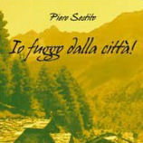 Io fuggo dalla città !